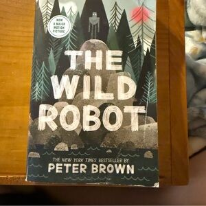 The Wild Robot by Peter Brown Book